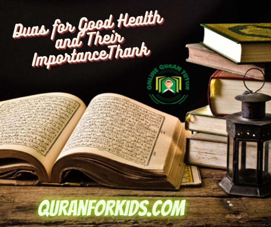Duas for Good Health